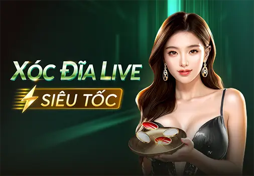 Xóc Đĩa Live Siêu Tốc